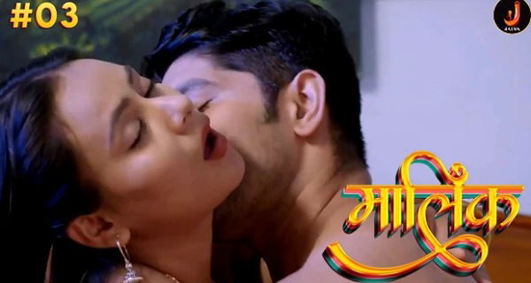 Malik 2024 Jalva App Hindi Porn Web Series Episode 3